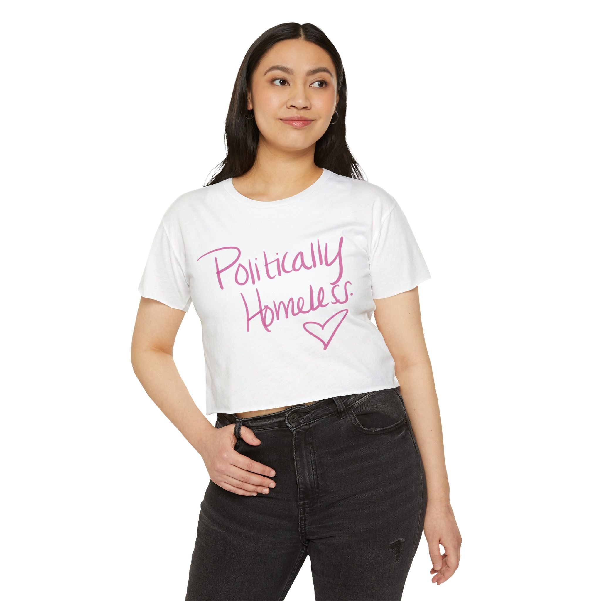 'Politically Homeless' Cropped Tee